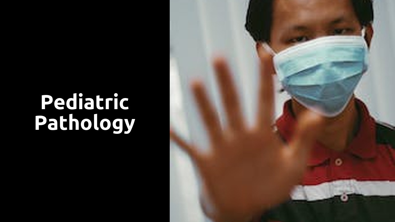 Pediatric Pathology