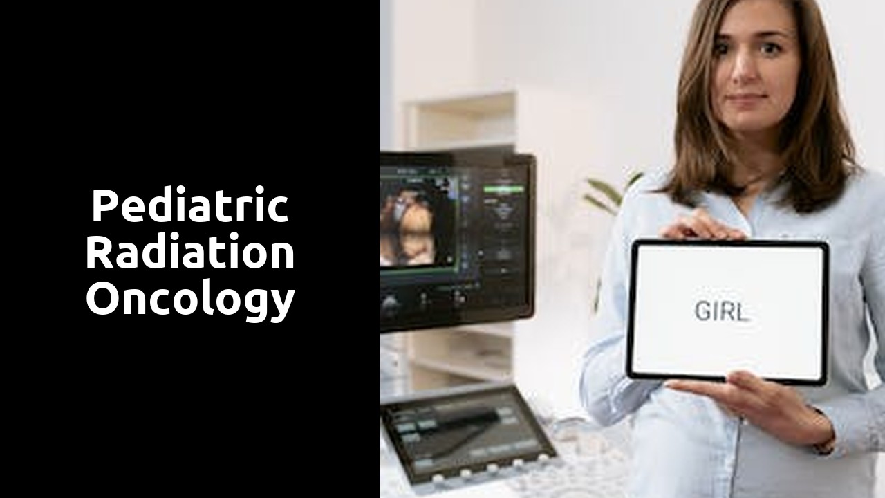 Pediatric Radiation Oncology