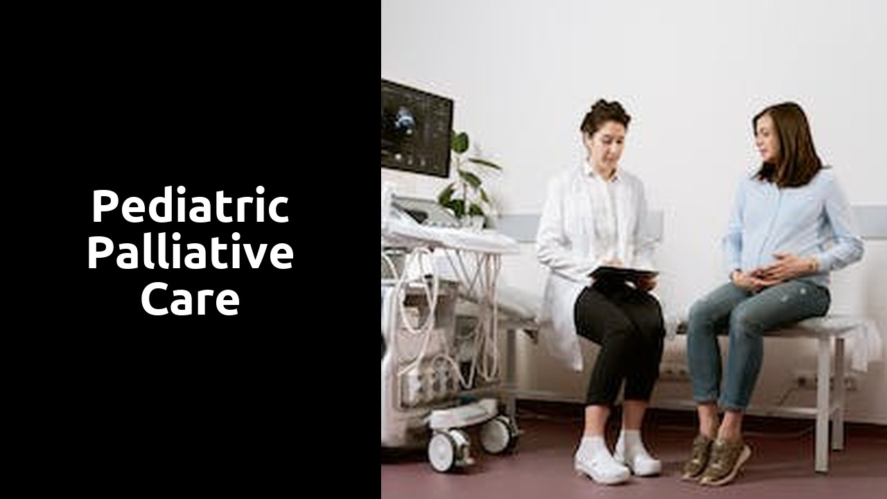 Pediatric Palliative Care
