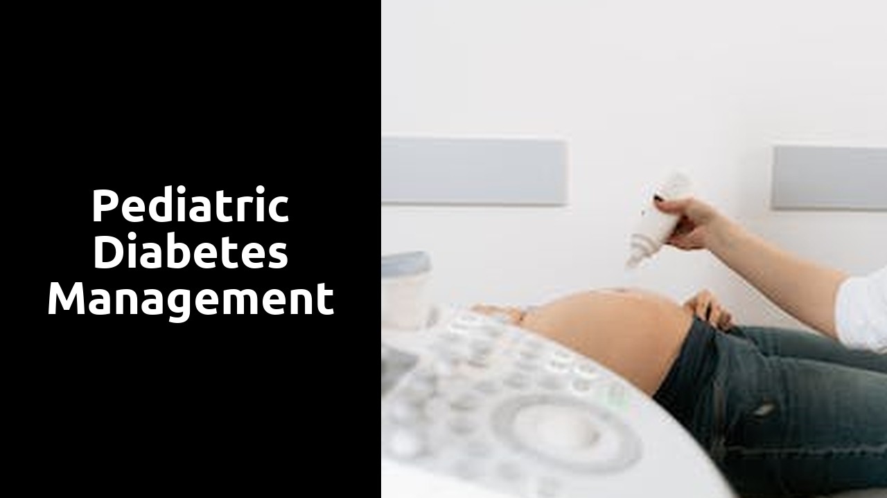 Pediatric Diabetes Management