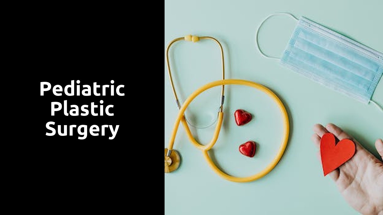 Pediatric Plastic Surgery