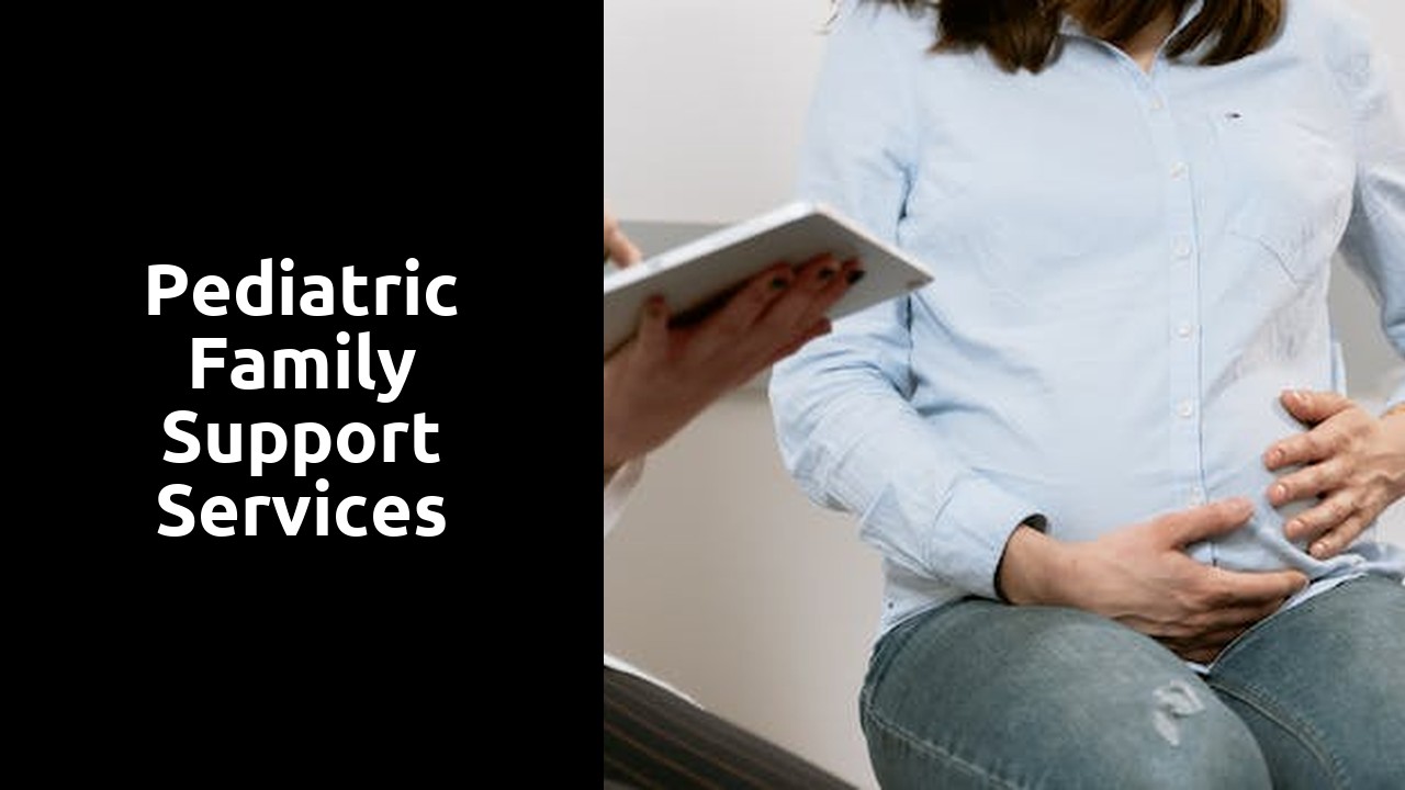 Pediatric Family Support Services