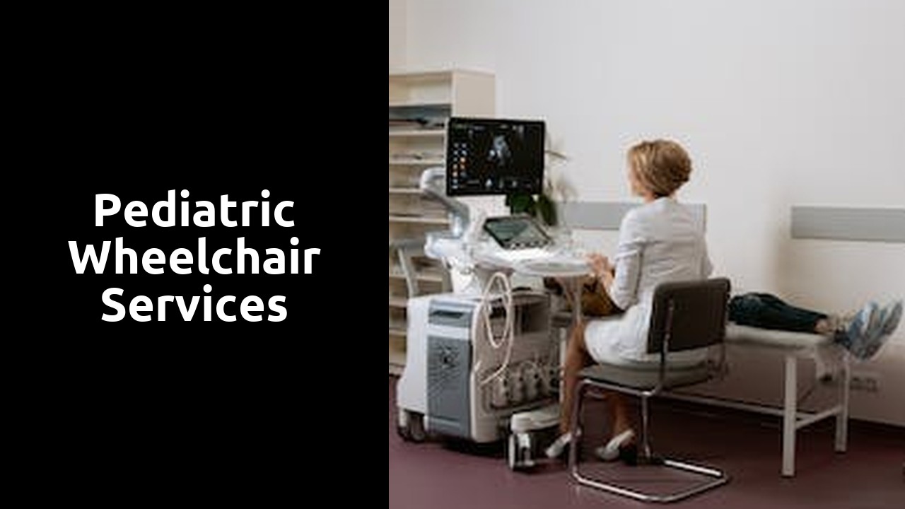 Pediatric Wheelchair Services